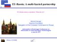 EURussia: A multifaceted partnership PowerPoint PPT Presentation