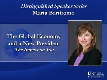 Distinguished Speaker Series Maria Bartiromo