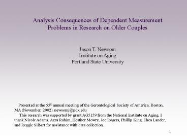 Analysis Consequences of Dependent Measurement Problems in Research on Older Couples