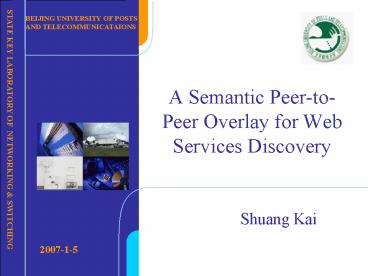 A Semantic Peer-to-Peer Overlay for Web Services Discovery