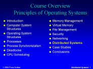 Course Overview Principles of Operating Systems