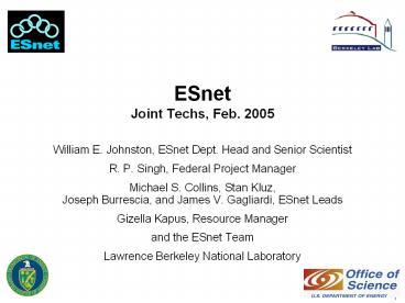 ESnet Joint Techs, Feb. 2005