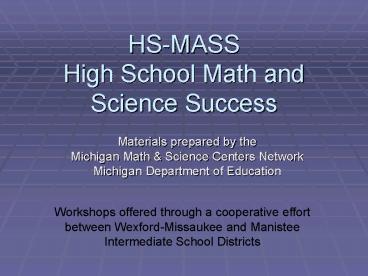 HSMASS High School Math and Science Success