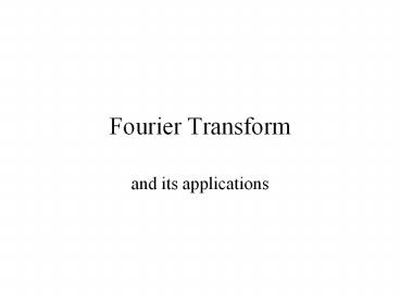 Fourier Transform