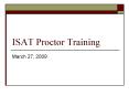 ISAT Proctor Training PowerPoint PPT Presentation