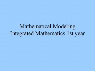 Mathematical Modeling Integrated Mathematics 1st year