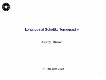 Longitudinal Schottky Tomography
