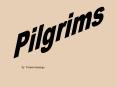 Pilgrims PowerPoint PPT Presentation