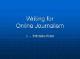 Writing for Online Journalism PowerPoint PPT Presentation