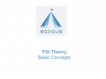 PSI Theory