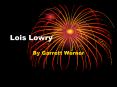 Lois Lowry PowerPoint PPT Presentation