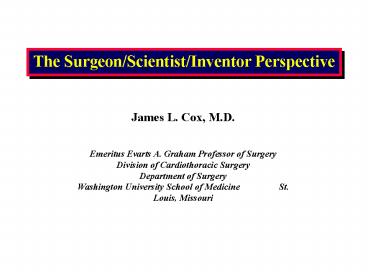 The SurgeonScientistInventor Perspective
