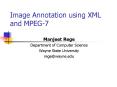 Image Annotation using XML and MPEG7 PowerPoint PPT Presentation
