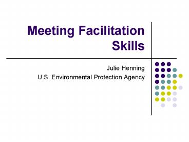Meeting Facilitation Skills
