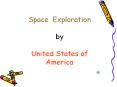 Space Exploration by United States of America PowerPoint PPT Presentation