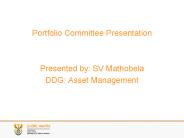 Portfolio Committee Presentation