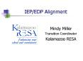 IEP/EDP Alignment PowerPoint PPT Presentation