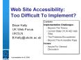 Web Site Accessibility: Too Difficult To Implement? PowerPoint PPT Presentation