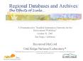 Regional Databases and Archives: the Effects of Scale PowerPoint PPT Presentation