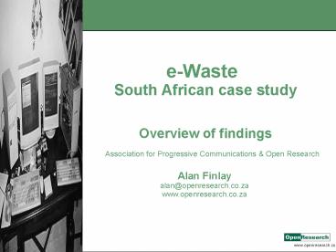 eWaste South African case study Overview of findings