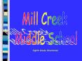 Mill Creek PowerPoint PPT Presentation