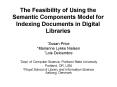 The Feasibility of Using the Semantic Components Model for Indexing Documents in Digital Libraries PowerPoint PPT Presentation