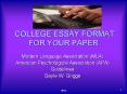 COLLEGE ESSAY FORMAT FOR YOUR PAPER PowerPoint PPT Presentation