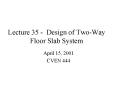 Lecture 35 Design of TwoWay Floor Slab System PowerPoint PPT Presentation