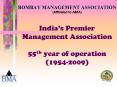 BOMBAY MANAGEMENT ASSOCIATION (Affiliated to AIMA) PowerPoint PPT Presentation