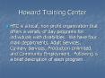 Howard Training Center PowerPoint PPT Presentation