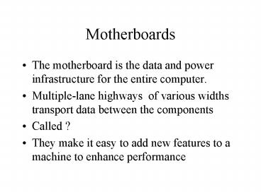 Motherboards