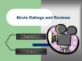 Movie Ratings and Reviews PowerPoint PPT Presentation
