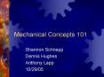 Mechanical Concepts 101 PowerPoint PPT Presentation