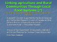 Linking agriculture and Rural Communities Through Local Food Systems John Smithers, Department of Ge PowerPoint PPT Presentation