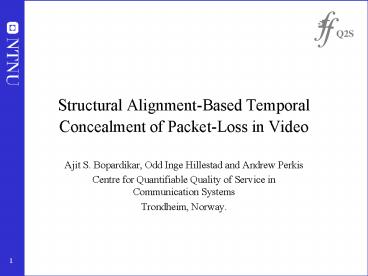 Structural AlignmentBased Temporal Concealment of PacketLoss in Video