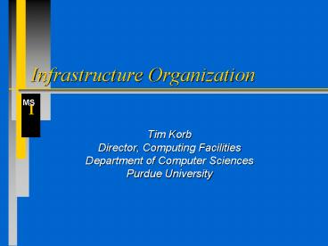 Infrastructure Organization