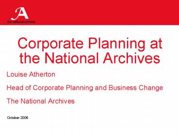 Corporate Planning at the National Archives