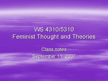 WS 43105310 Feminist Thought and Theories
