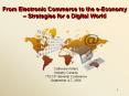 From Electronic Commerce to the e-Economy  PowerPoint PPT Presentation