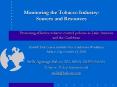 Monitoring the Tobacco Industry: Sources and Resources PowerPoint PPT Presentation