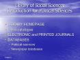 Library of Social Sciences introduction for Political Sciences PowerPoint PPT Presentation