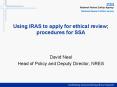 Using IRAS to apply for ethical review procedures for SSA PowerPoint PPT Presentation
