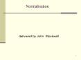 Normalisation PowerPoint PPT Presentation
