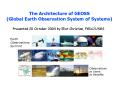 The Architecture of GEOSS Global Earth Observation System of Systems PowerPoint PPT Presentation