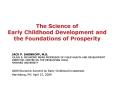 PowerPoint Presentation  -  The Science of  Early Childhood Development PowerPoint PPT Presentation