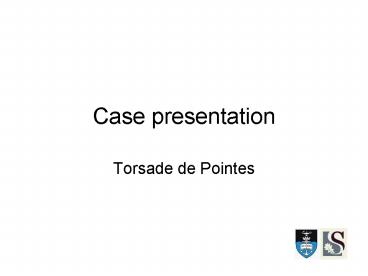 Case presentation
