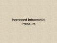 Increased Intracranial Pressure PowerPoint PPT Presentation