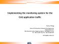 Implementing the monitoring system for the Grid application traffic PowerPoint PPT Presentation