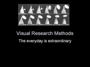 Visual Research Methods
