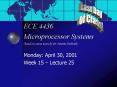 ECE 4436 Microprocessor Systems based on course notes by Dr' Martin Herbordt PowerPoint PPT Presentation